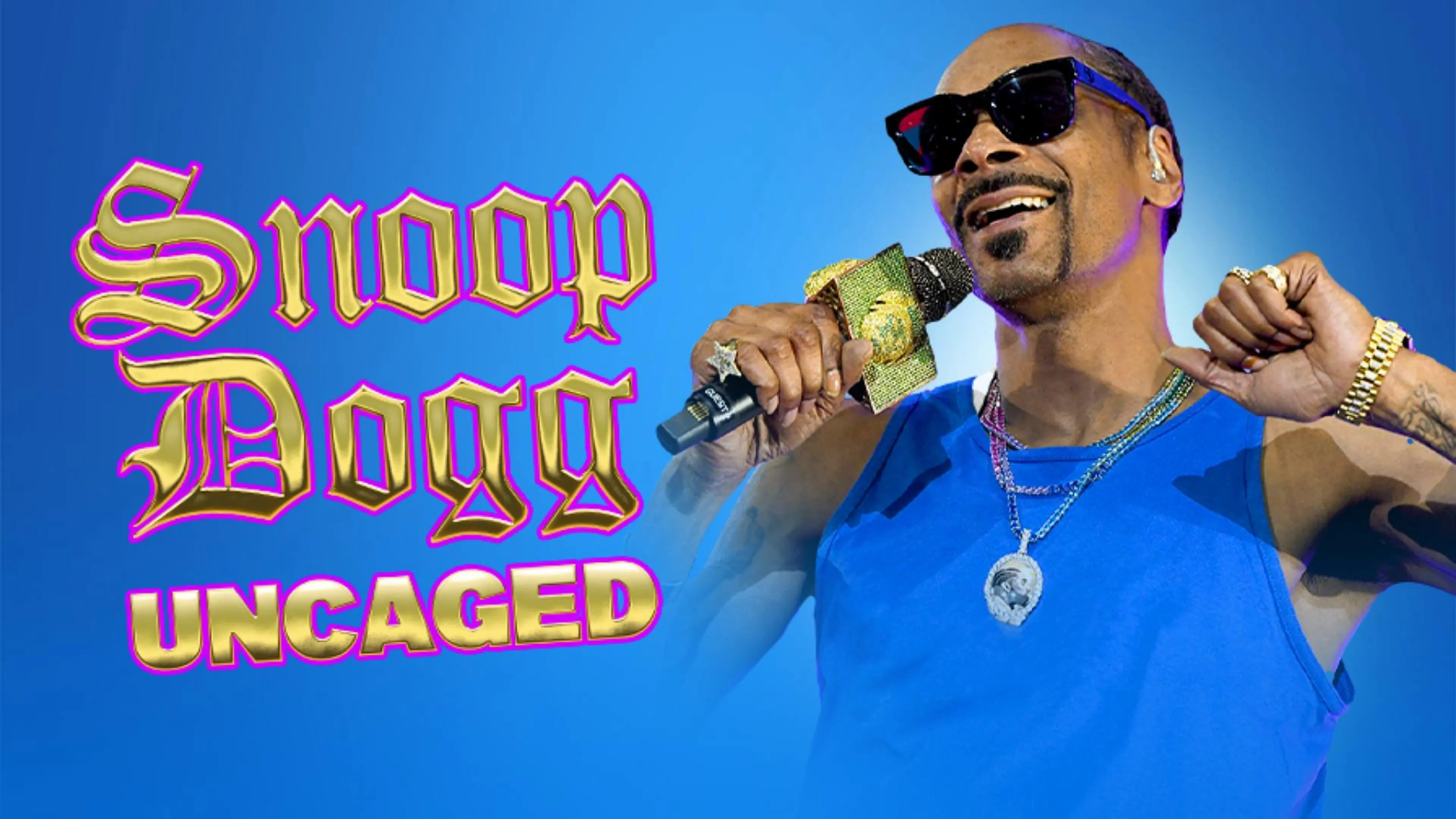 Snoop Dogg: Uncaged poster